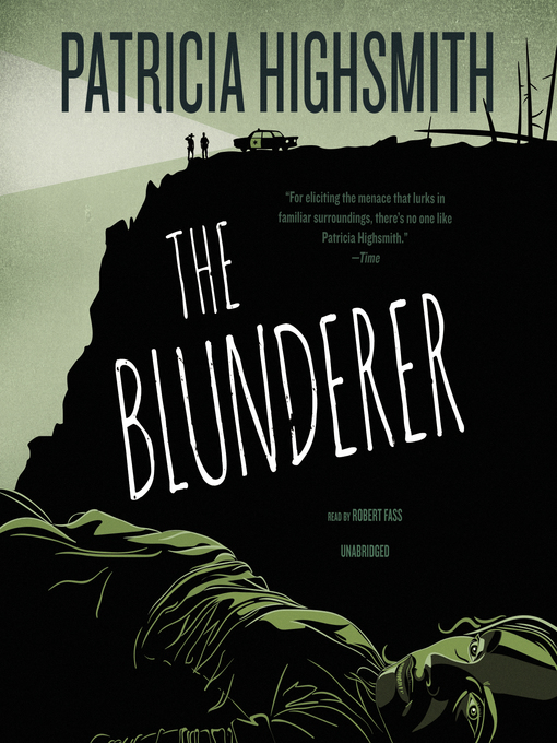 Title details for The Blunderer by Patricia Highsmith - Wait list